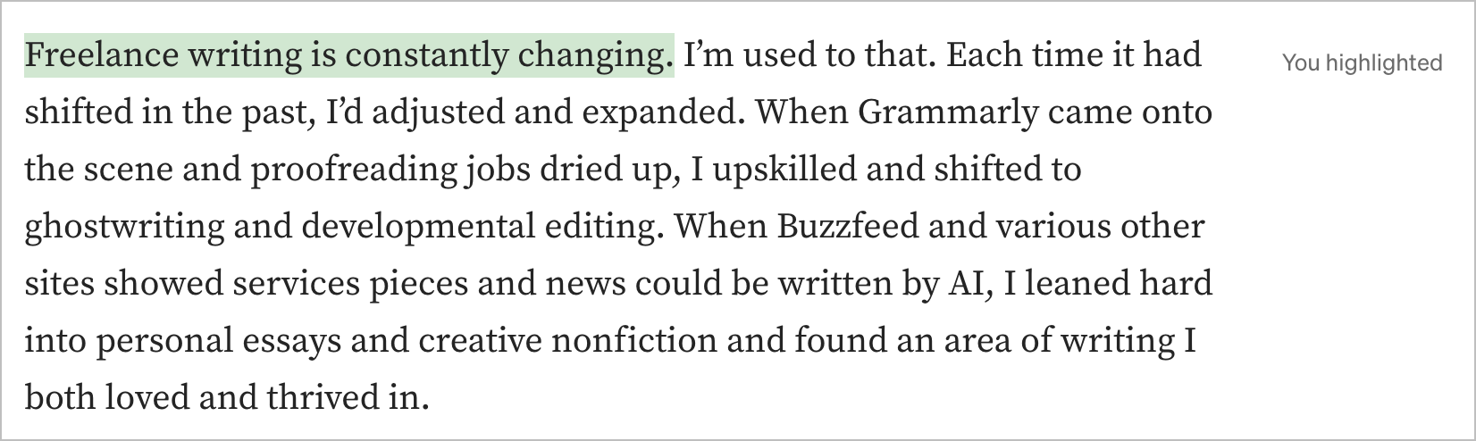 When I highlight some text, I can find it quickly in the right margin of the story.