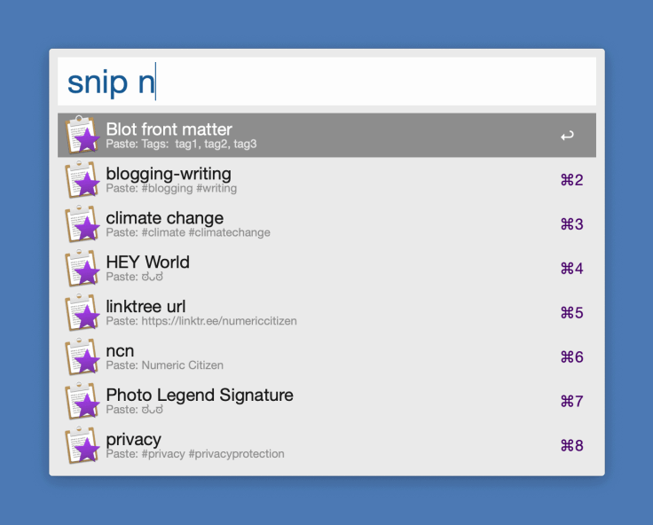 Using Alfred to insert frequently used text snippets.