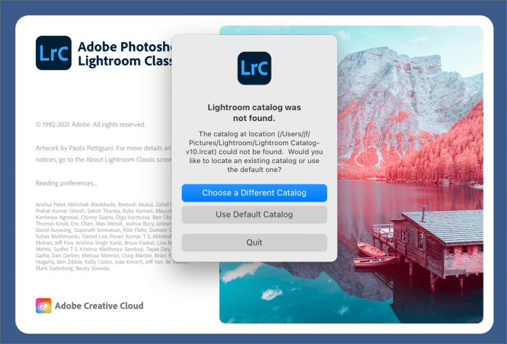 Lightroom Classic must locate its main catalog in order to start successfully